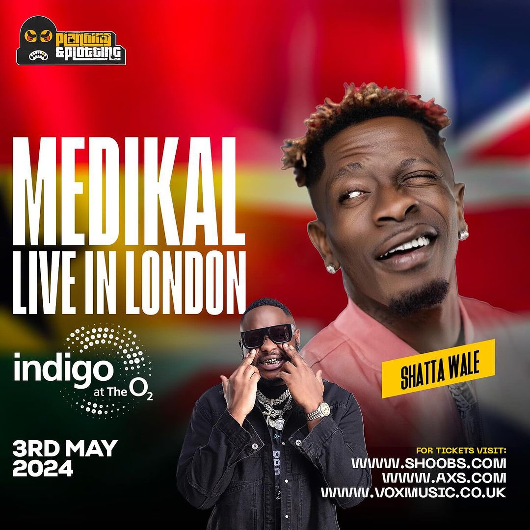 Lineup! Medikal Live In London, Indigo O2🇬🇧 -@sarkodie -@shattawalegh