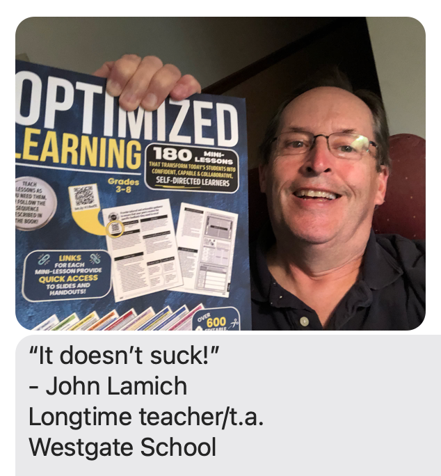 First picture of my new book in someone else's hands. Of course it's my good friend and former colleague, John Lamich - He even provided me an endorsement to share with the world! ;) #LearnLAP #OptLearn #OptimizedLearning #tlap #edchat #k12 #edtech @PaulSolarz @LearnLAP