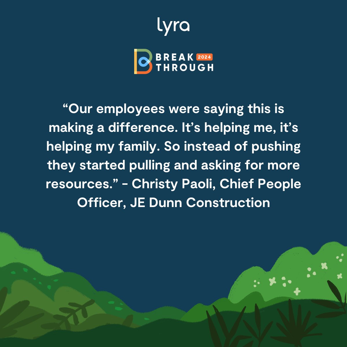 🌲 Overheard at #LyraBreakthrough: 

In 'Building a Blueprint for Mental Health,' Cindy Kirtley and Christy Paoli shared how @JEDunn is building a blueprint for mental health in construction, driving industry-wide change, and shifting its 100-year-old culture. 🏗️