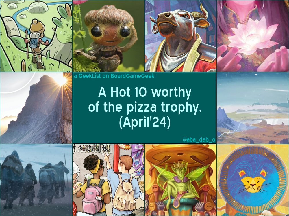 A Hot 10 worthy of the pizza trophy. (April'24) — a GeekList on @boardgamegeek.

boardgamegeek.com/geeklist/33569…

#top10list #boardgames #tabletopgames #gameswithoutfrontiers #boardgamegeek