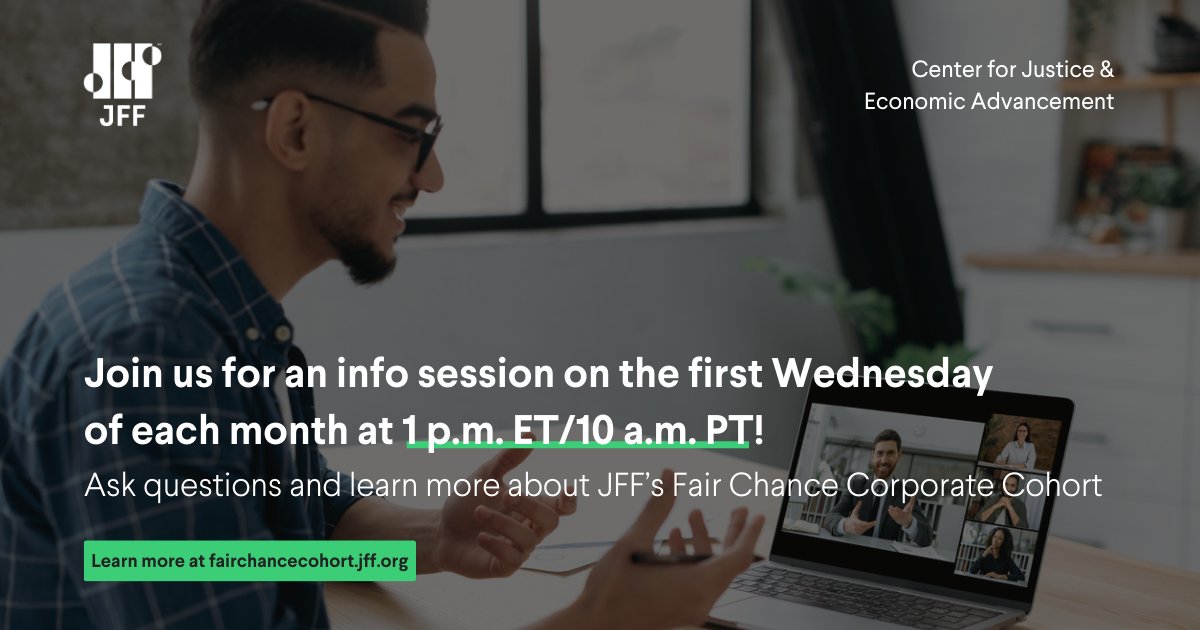 Join JFF's Center for Justice & Economic Advancement tomorrow for our monthly Fair Chance Corporate Cohort info session! Learn more about the program as well as other #fairchance employer #trainingprograms we offer. Register now! jfflink.org/3weQuCl

#SecondChanceMonth #HR