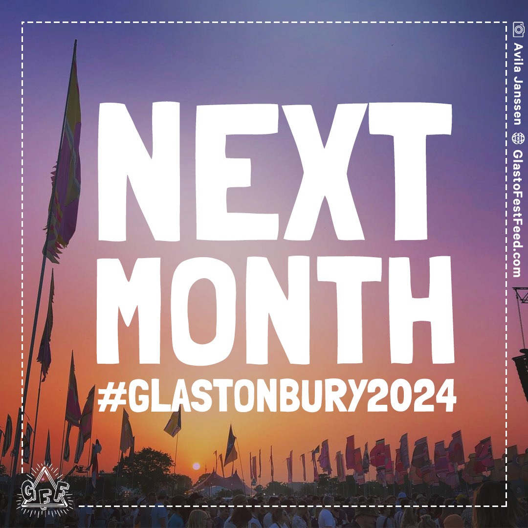 Believe it or not... Glastonbury is NEXT MONTH!!! 🤯