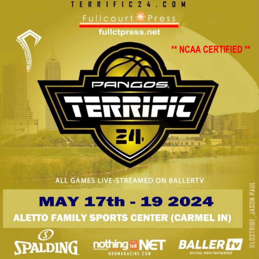 NCAA certified Pangos Terrific 24 (May 17-19 @ Aletto Family Sports Center/Carmel IN - 10 min from Nike EYBL same wkd) on verge of full capacity. Register your teams ASAP at: Terrific24.com. All games live-streamed by @BallerTV PangosPlatform.com @FCPPangos