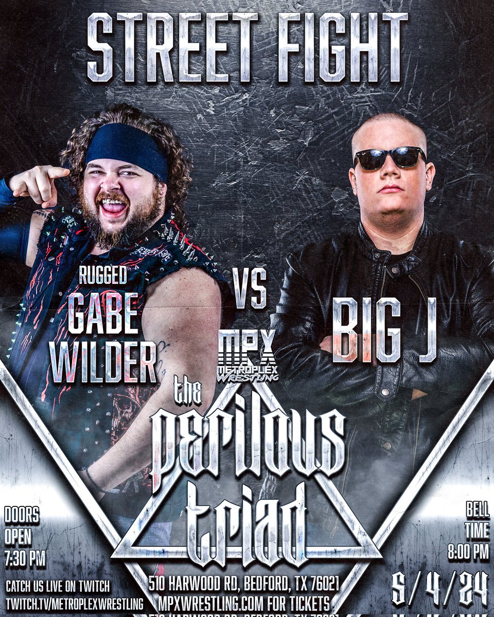 Get ready for a fight!! @GabeWilder93 takes on Big J in a Street Fight at MPX's Perilous Triad! 🎟 @ mpxwrestling.com #MPX #wrestling #wwe #live #ChampionsLeague #event #T20WorldCup2024 #dallas #fortworth #bedford #Texas #trend #share #thingstodo #party #GoodVibes