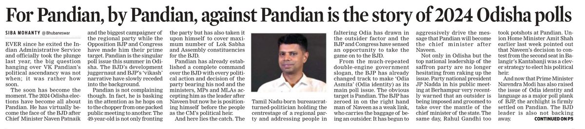 For Pandian, by Pandian, against Pandian is the story of #2024Polls in #Odisha |

Odisha elections have become all about VK Pandian. He has virtually become the face of the BJD after CM Naven Patnaik | ✍️ RE @Siba_TNIE

@NewIndianXpress @santwana99
 newindianexpress.com/states/odisha/…