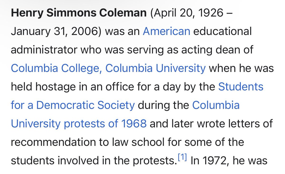 TIL Columbia students held the dean hostage during a protest once and he wasn’t even that mad