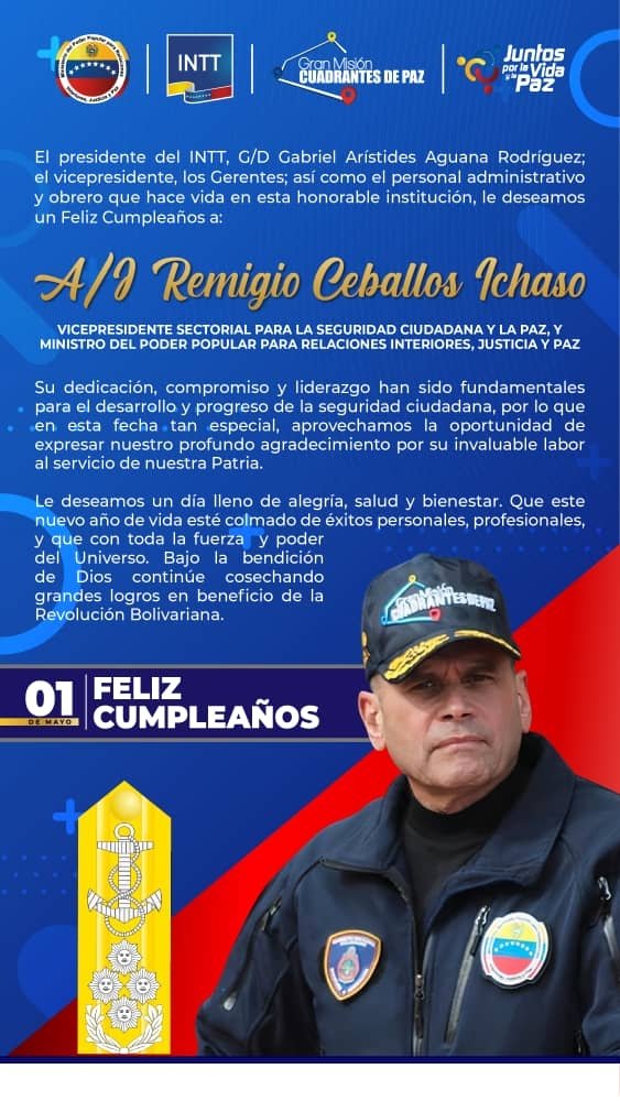 Feliz cumpleaños 🥳🎂 Vicepresidente Sectorial para la Seguridad Ciudadana y la Paz, y Ministerio del Poder Popular para Relaciones Interiores, Justicia y paz. @CeballosIchaso1