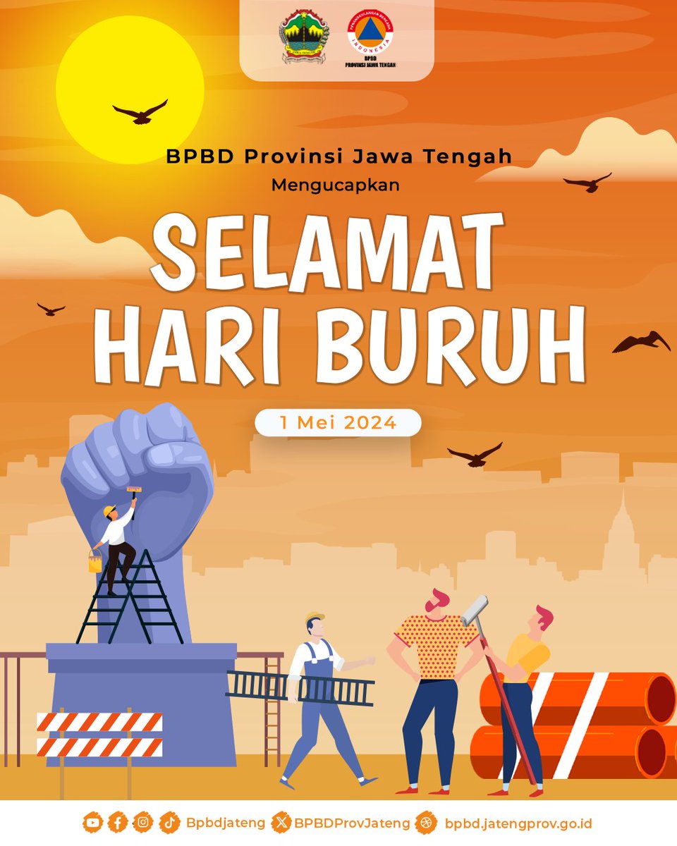 𝐒𝐄𝐋𝐀𝐌𝐀𝐓 𝐇𝐀𝐑𝐈 𝐁𝐔𝐑𝐔𝐇. 

BPBD Provinsi Jawa Tengah mengucapkan Selamat Memperingati Hari Buruh 1 Mei 2024.

Pekerja adalah pahlawan sejati dalam masyarakat. Tanpa mereka, roda peradaban tidak akan berputar.

#SalamTangguh
#SalamKemanusiaan
#SiapUntukSelamat