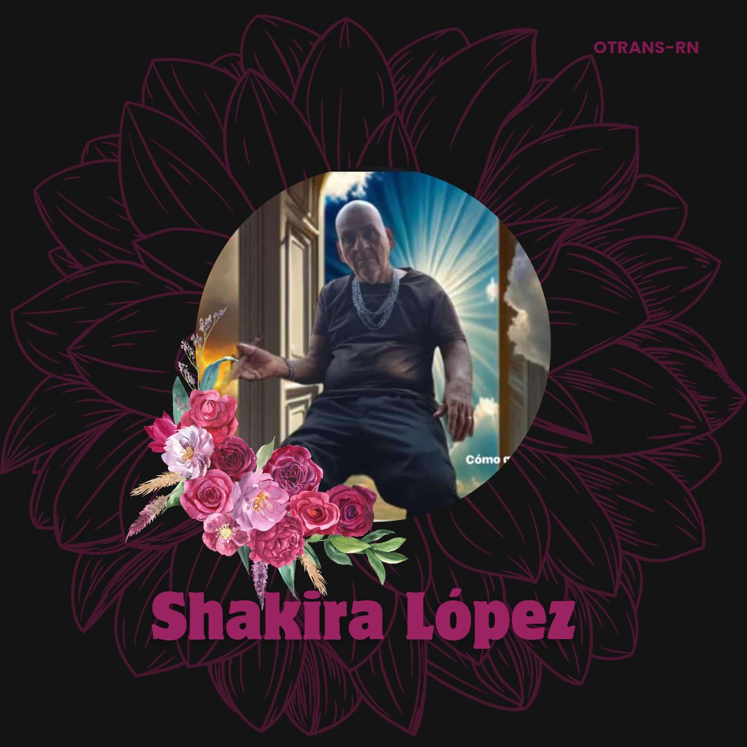 Lamentamos informar el fallecimiento de Shakira Lopez a los 56 años por complicaciones de salud. Enviamos nuestras condolencias a sus seres queridos y a la comunidad trans. Que su vida sea un tributo a su fuerza y valentía. Descanse en paz. 🕊️