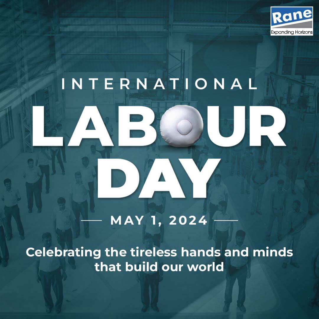 Rane Group celebrates the spirit of hard work and determination of every individual that drives us forward. Happy International Labour Day. #LabourDay2024 #InternationalLabourDay
