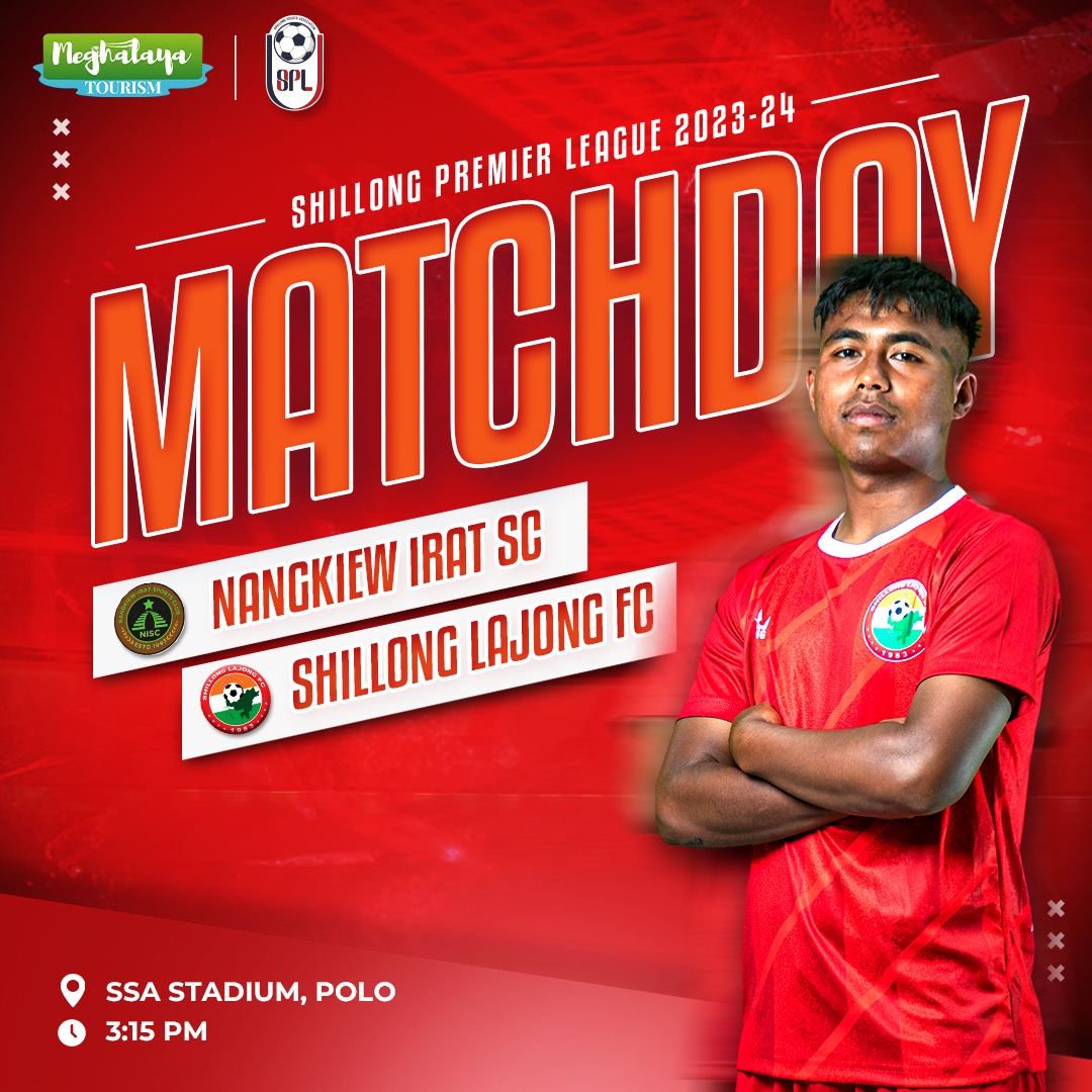 We will face Nangkiew Irat SC at 3:15 pm in today's match of the Shillong Premier League in SSA Stadium ⚽ Let's go Lajong 🔴👊 #shillongpremierleague #shillonglajong #lajong #meghalayatourism #meghalaya #sarongiakalajong