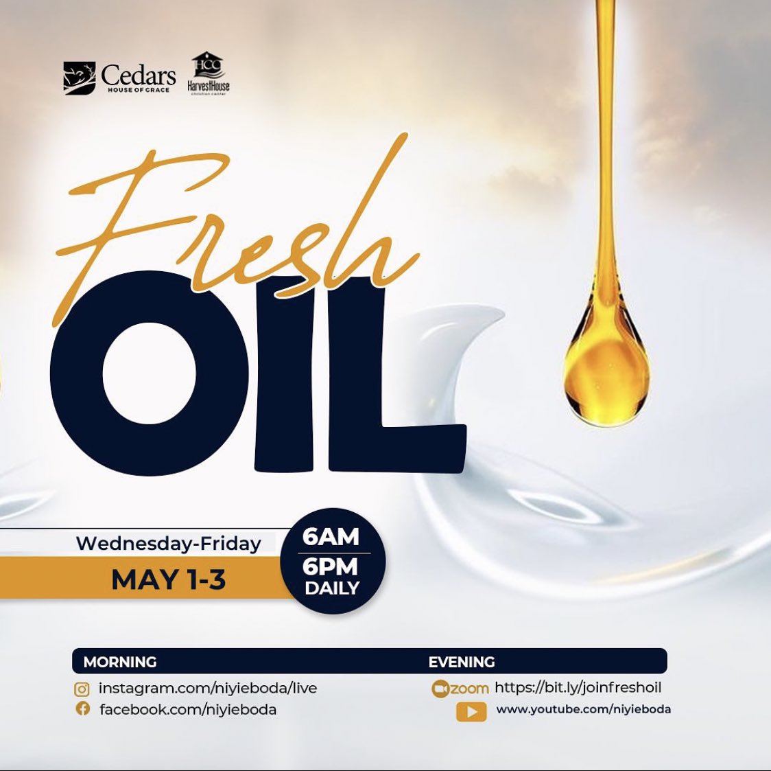Fresh Oil fasting and prayers start today. Be a part as we wait on the Lord for the month of May. #HarvestHouseNation
