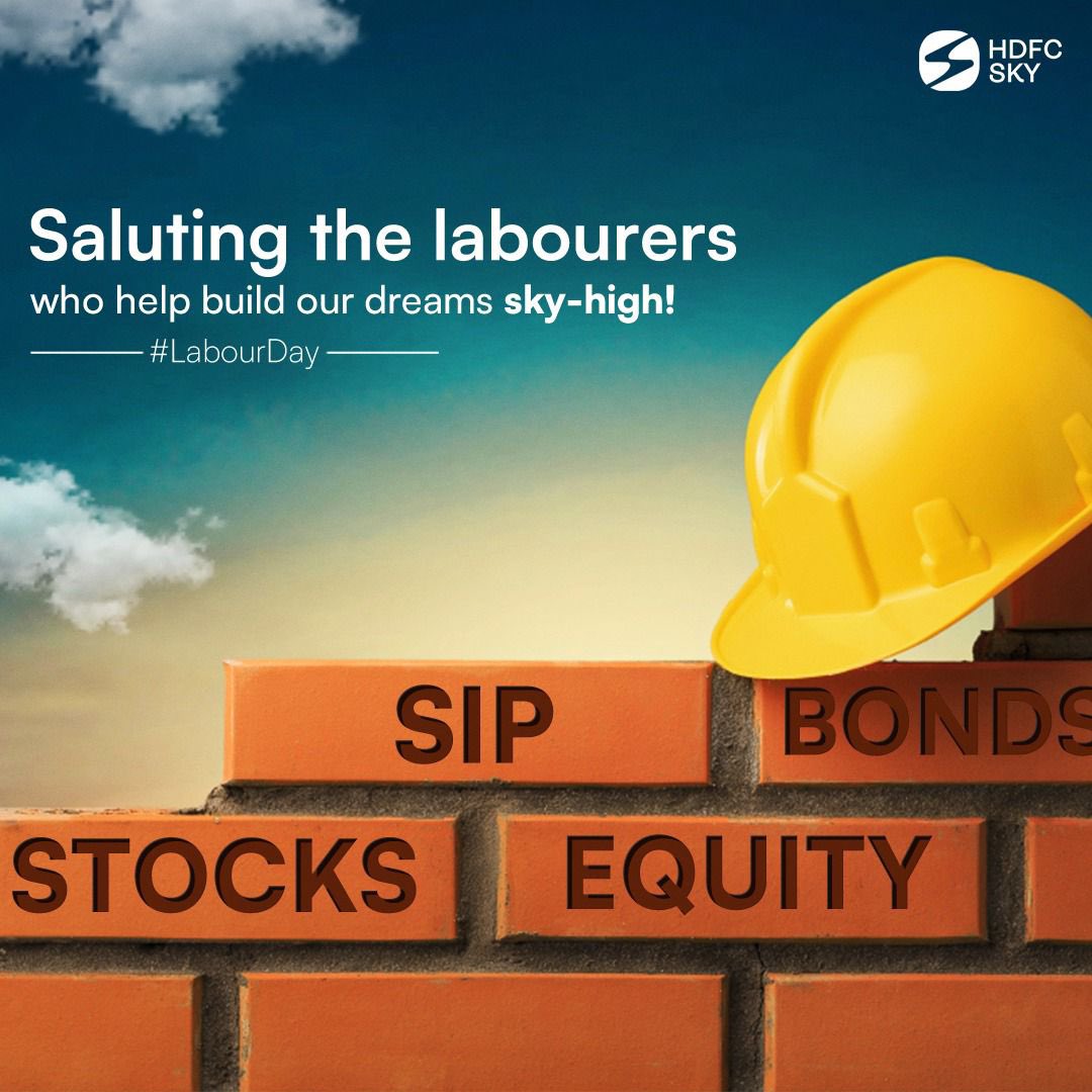 HDFCSKY's tweet image. This Labour Day, let’s honor the tireless efforts that go into building a secure future. 

Happy Labour day! 

#LabourDay #InvestInYourDreams #HDFCSky #InvestwithSky
