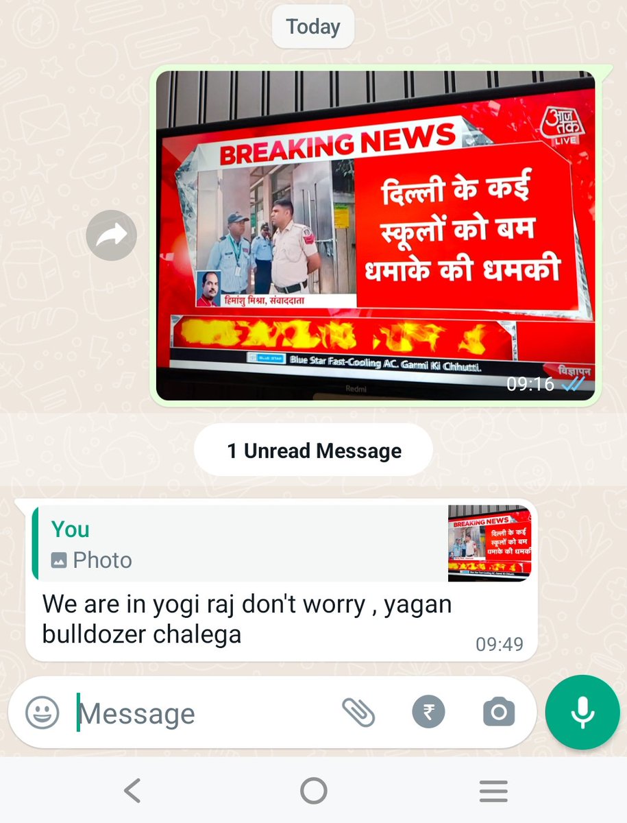 My wife works in a School, I sent her the news about the bomb scare in Delhi schools, her reply: