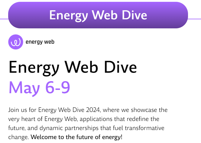 🌍 Join at Energy Web Dive 2024! 
📅 May 6-9
🚀 Dive into the core of Energy Web, explore innovative applications, and witness partnerships driving transformative change.

🔗 Welcome to the future of energy! #EnergyWebDive #FutureOfEnergy #Blockchain

$EWT #EWX powered by