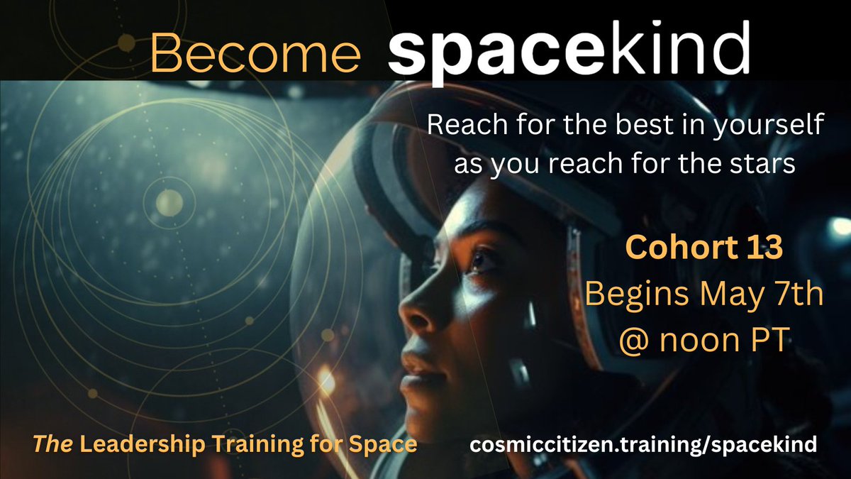 T-Minus 1 week until the launch of SpaceKind13. Make sure you're onboard! Sign up today & meet your amazing crew mates Tue May 7th at noon Pacific. We'll be embarking on an 8-week, all-virtual Hero's Journey to help you be the person you have always wanted to be. Join us!
