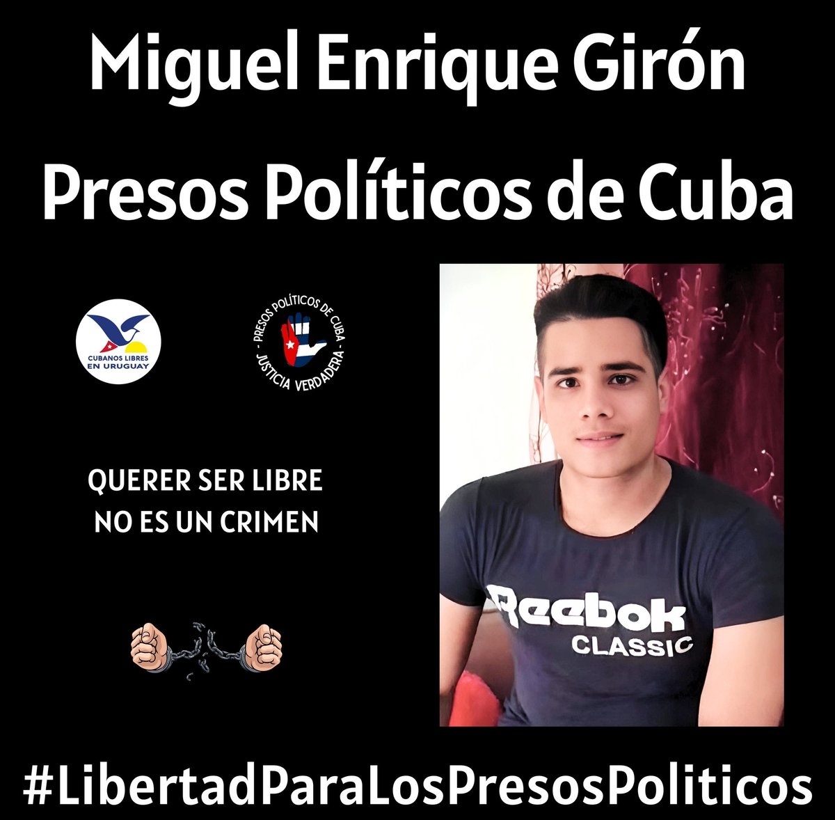 Ayúdanos a pedir libertad para Miguel Enrique Girón. . Luchemos sin descanso por la Libertad de los #PresosDeCastro. ¡No hay cadenas que puedan detener nuestro deseo de Justicia Verdadera para todos ellos! #Twittazo . . . #HastaQueSeanLibres #PresosPoliticosDeCuba