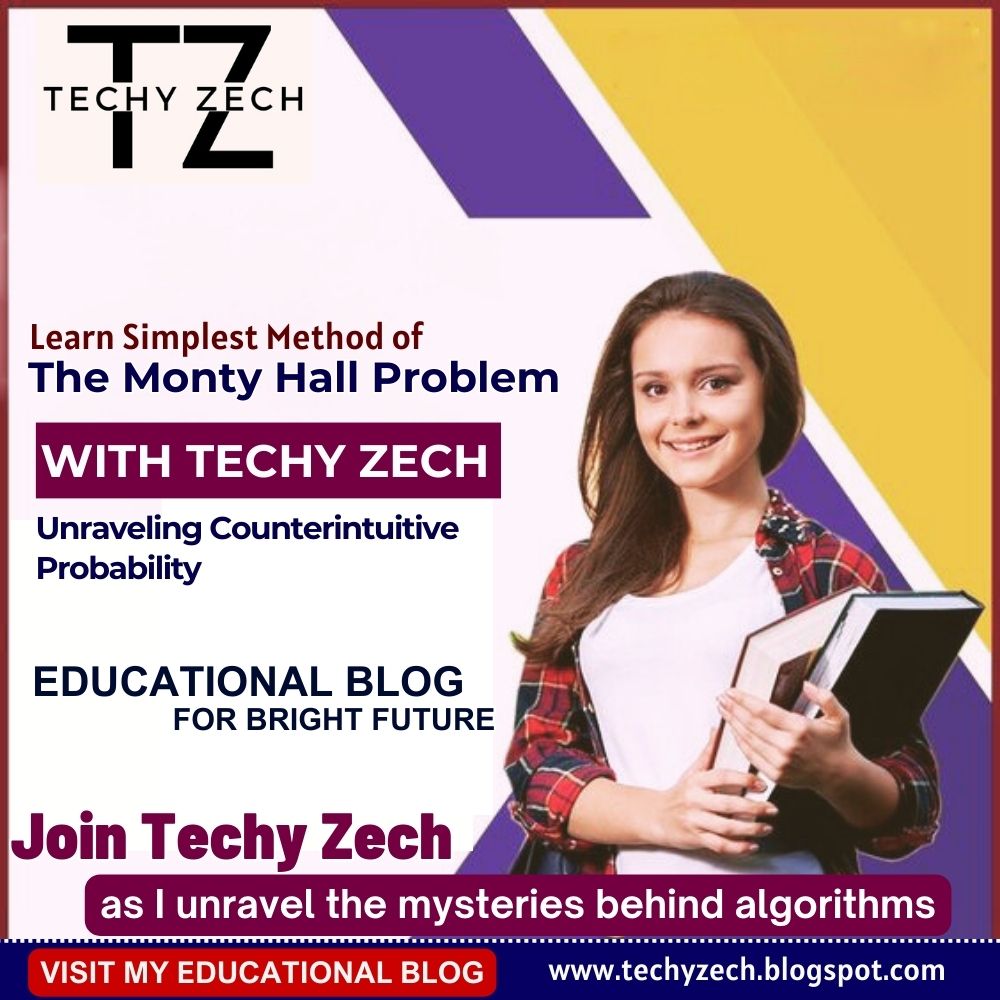 'Unlock the mysteries of probability with Techy Zech! Dive into the Monty Hall Problem and master counterintuitive concepts – start learning online today!'

techyzech.blogspot.com/2024/04/Monty-…

#Probability #MathematicsEducation #OnlineLearning #MontyHallProblem
