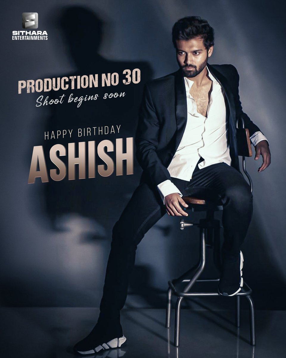 Here’s wishing the young and talented actor @AshishVoffl a very Happy Birthday from Team 𝐏𝐑𝐎𝐃𝐔𝐂𝐓𝐈𝐎𝐍 𝐍𝐨. 𝟑𝟎.🎉 #HappyBirthdayAshish ✨ 𝑺𝒉𝒐𝒐𝒕 𝑩𝒆𝒈𝒊𝒏𝒔 𝑺𝒐𝒐𝒏! 💫
