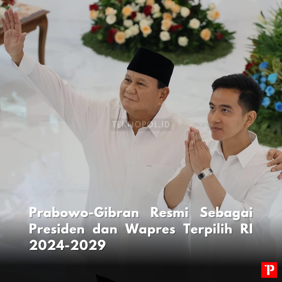 teknopolID's tweet photo. [RESMI: PRABOWO GOBRAN PRESIDEN WAKIL PRESIDEN INDONESIA 2024]

Prabowo Subianto dan Gibran Rakabuming Raka telah resmi ditetapkan sebagai Presiden dan Wakil Presiden terpilih periode 2024-2029 oleh Komisi Pemilihan Umum (KPU) RI. https://t.co/e5wpRk9Mxw