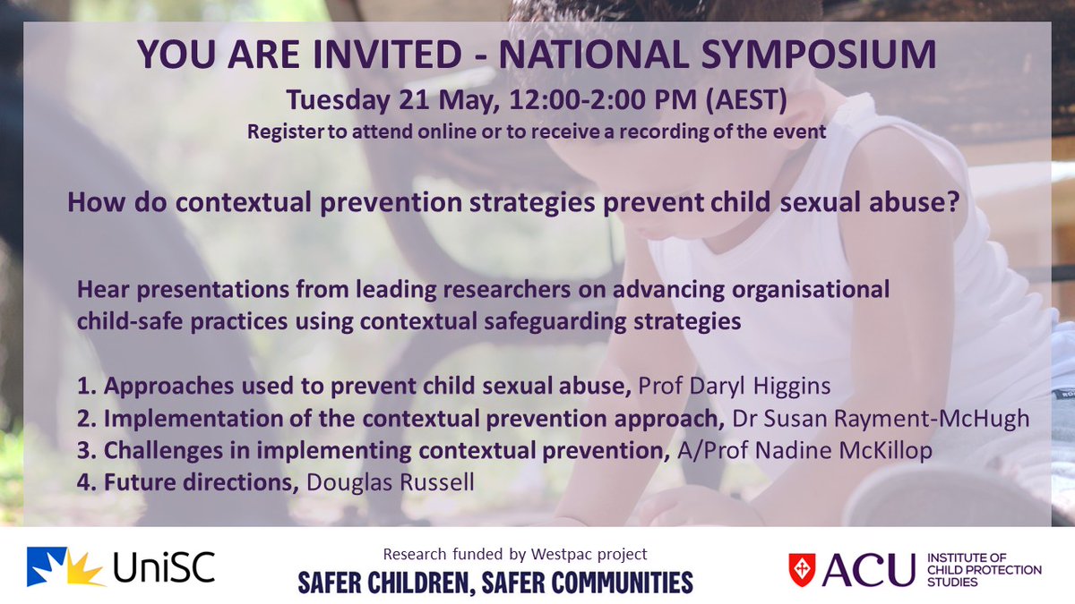 YOU ARE INVITED Online symposium from leading researchers on advancing org child-safe practices w/ #contextualsafeguarding strategies. What are the approaches? How to implement? Future directions? 
All registrations will have access to recorded session redcap.link/AdvancingConte…
