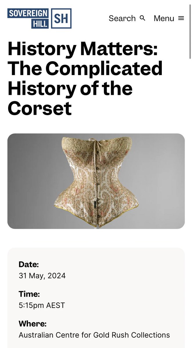 Join me at the end of the month in Ballarat at Sovereign Hill for my talk on The Complicated History of the Corset! More details here: sovereignhill.com.au/events/history…