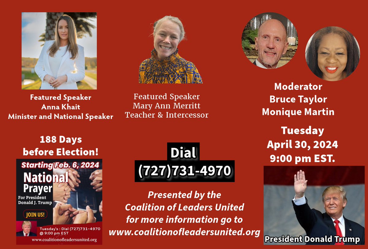 Ready for Tuesday?
National Prayer Call for our Nation & Pres DJT. Join & invite a guest this Tuesday and every Tuesday Night until Election Day. (188 Days). Special guest speakers: Anna Khait & Mary Ann Merritt . Time: 9:00 pm EST.  Dial (727)731-4970 no pin needed