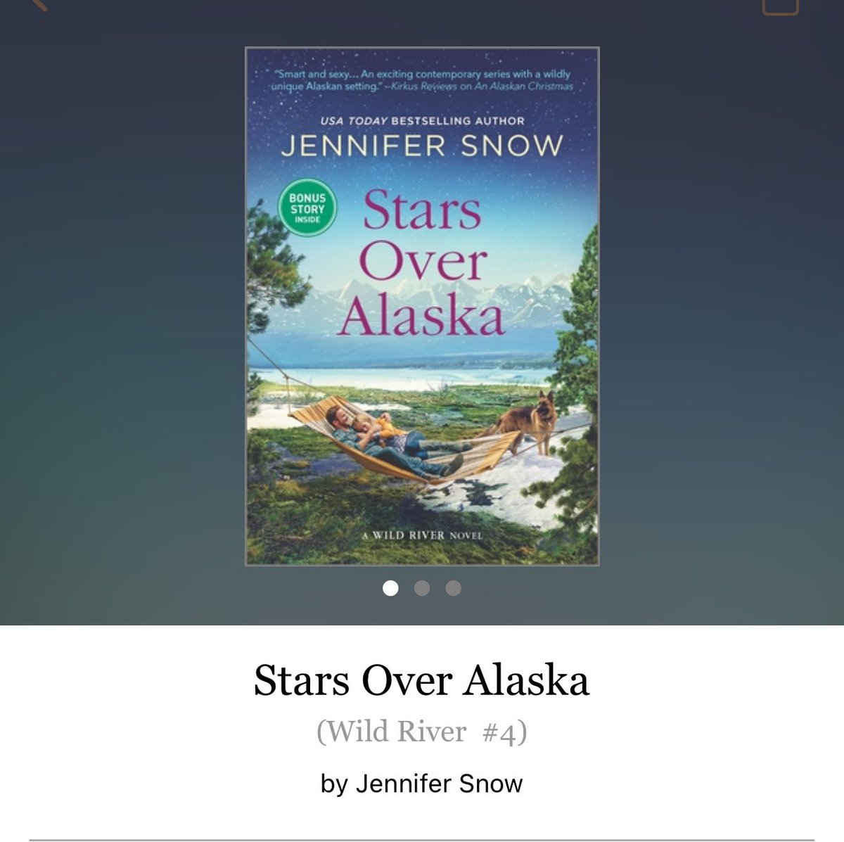 Stars over Alaska by Jennifer Snow 

#starsoveralaska by #JenniferSnow #6272 #24chapters #379pages #421o400 #Series #Book #58for15 #WildRiverSeris #Book4of6 #LeviAndLeslie #april2024 #clearingoffreadingshelves #whatsnext #readitquick