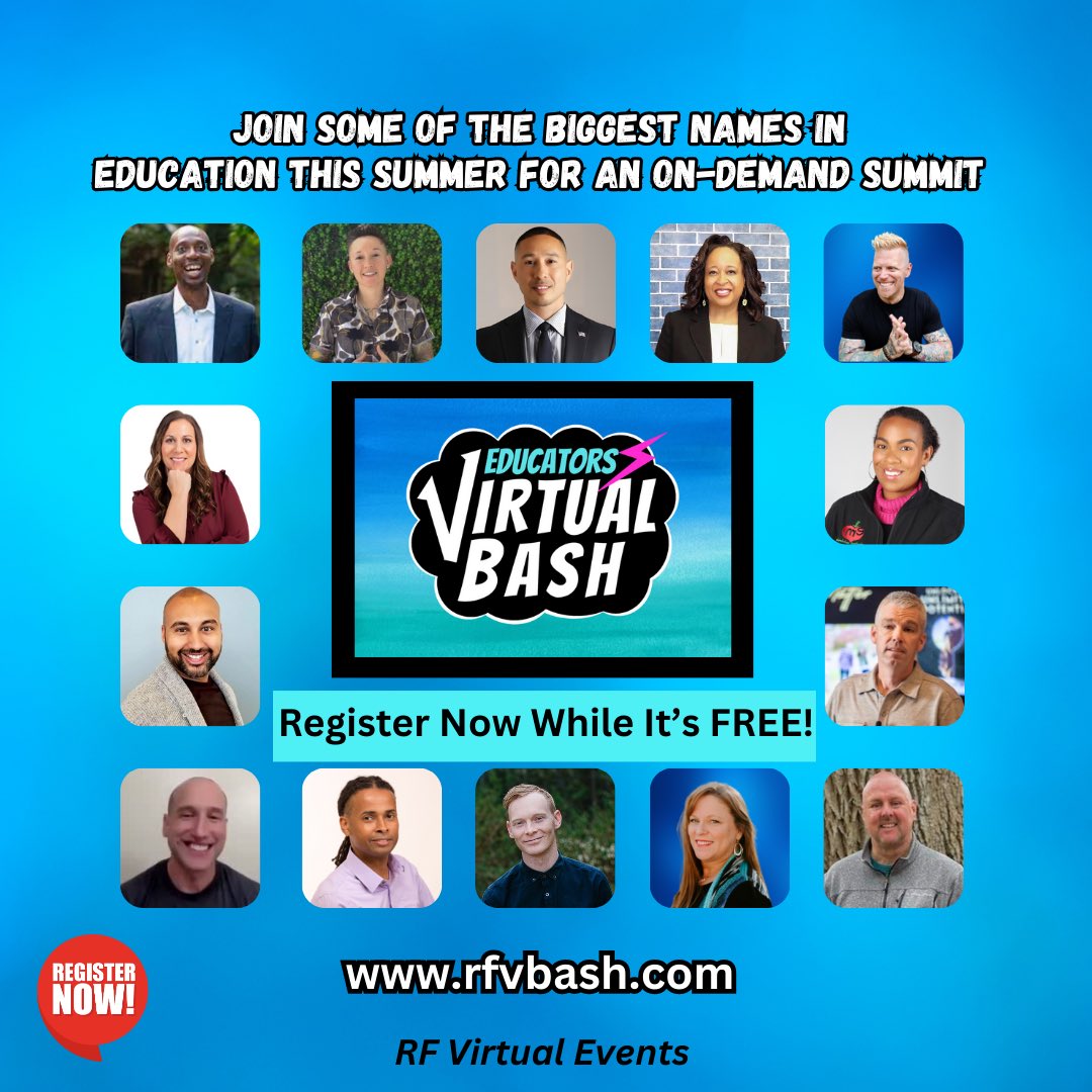 Excited to shout that registration for the upcoming Virtual Bash On-Demand Summit Events are open! 40 + world-class presenters! Register for free in this early window here rfvbash.com @standtallsteve @rizospeakslife @AnnHC_Champ4All @DarrinMPeppard @JorgeDoesPBL