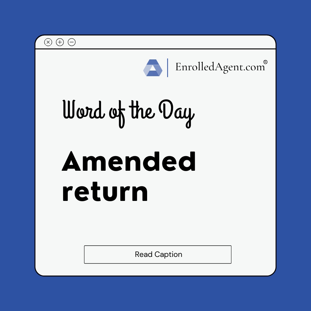 An amended return is a tax return filed to correct errors or provide additional information on a previously filed tax return.

#Taxes #Tax #Incometax #Taxprofessional #Taxpreparer #Taxation #Taxconsultant #Taxreturn