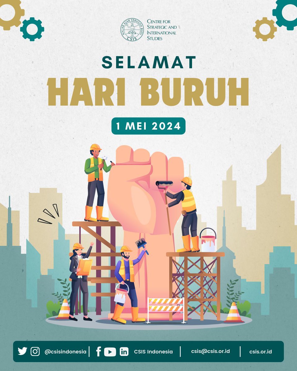 Selamat hari buruh kepada seluruh pekerja di Indonesia. Terima kasih atas dedikasi dan kontribusi yang luar biasa untuk memajukan kesejahteraan masyarakat. Mari kita pastikan kesejahteraan yang layak bagi semua pekerja! 💪 #CSISIndonesia