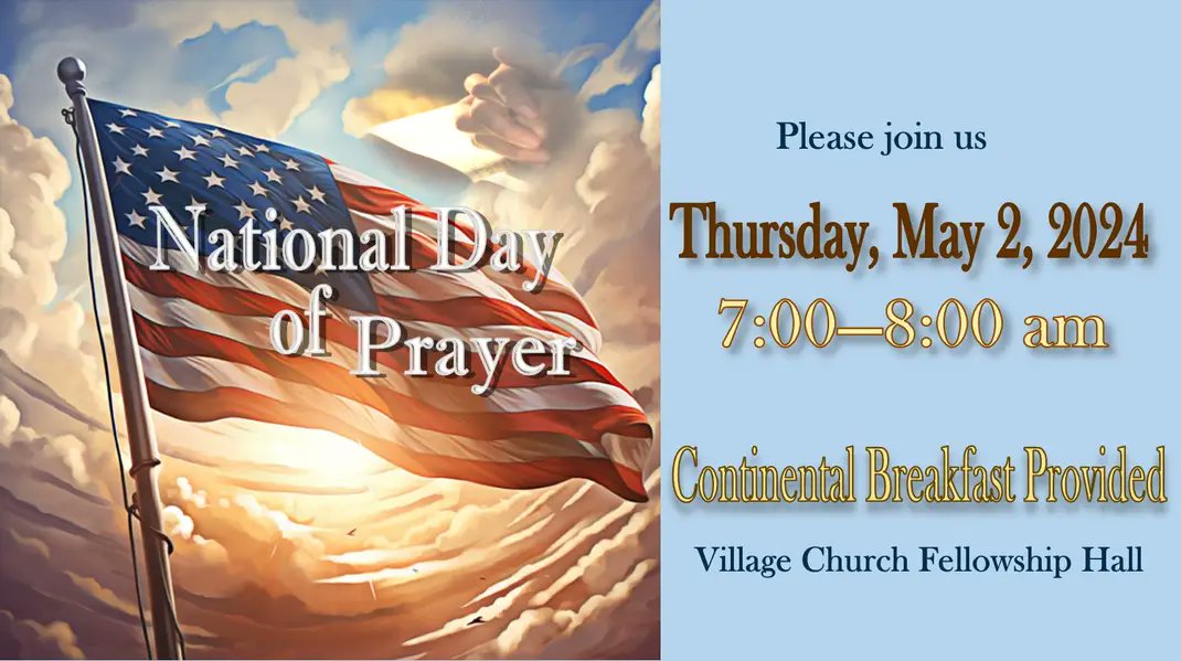 🙏🇺🇸 National Day of Prayer Breakfast, Thursday, 7:00 AM to 8:00 AM, May 2, 2024, Village Church Fellowship Hall, College Place, WA. --> facebook.com/events/4466720… 🛐 #CollegePlace #WallaWalla #MiltonFreewater #NationalDayOfPrayer