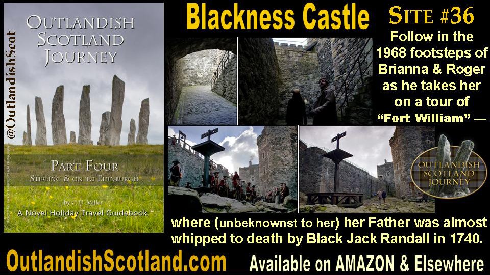 Blackness Castle, Site #36 in Part Four, looks almost exactly as it did when Roger took Bree to “Fort William” in 1968. Learn more about Part Four (& read the FREE Sample) on its webpage: outlandishscotland.com/outlandish-sco… #Outlander
