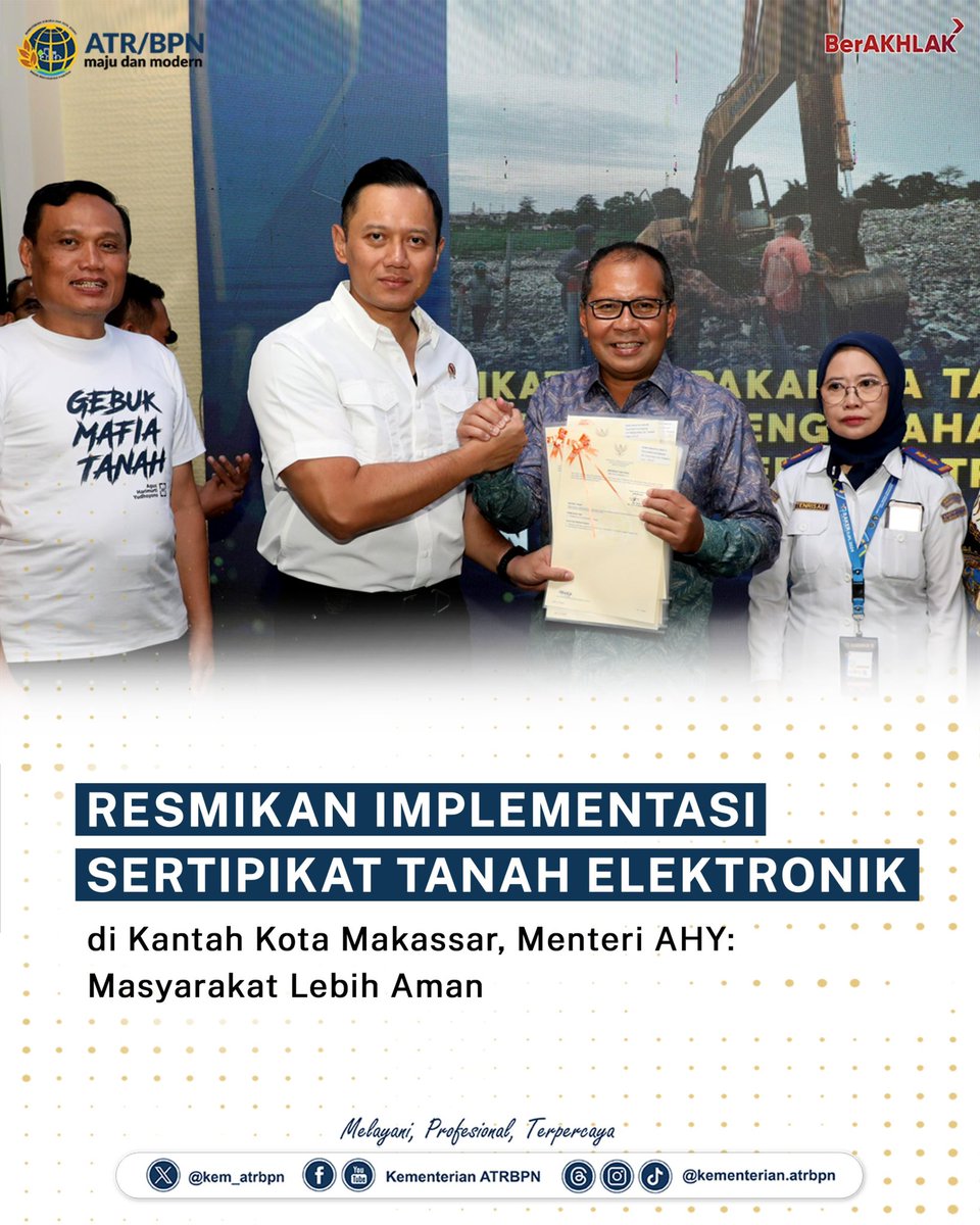 Resmikan Implementasi Sertipikat Tanah Elektronik di Kantah Kota Makassar, Menteri AHY: Masyarakat Lebih Aman Cek berita selengkapnya atrbpn.go.id/siaran-pers/de… #KementerianATRBPN #MelayaniProfesionalTerpercaya #MajuDanModern #MenujuPelayananKelasDunia