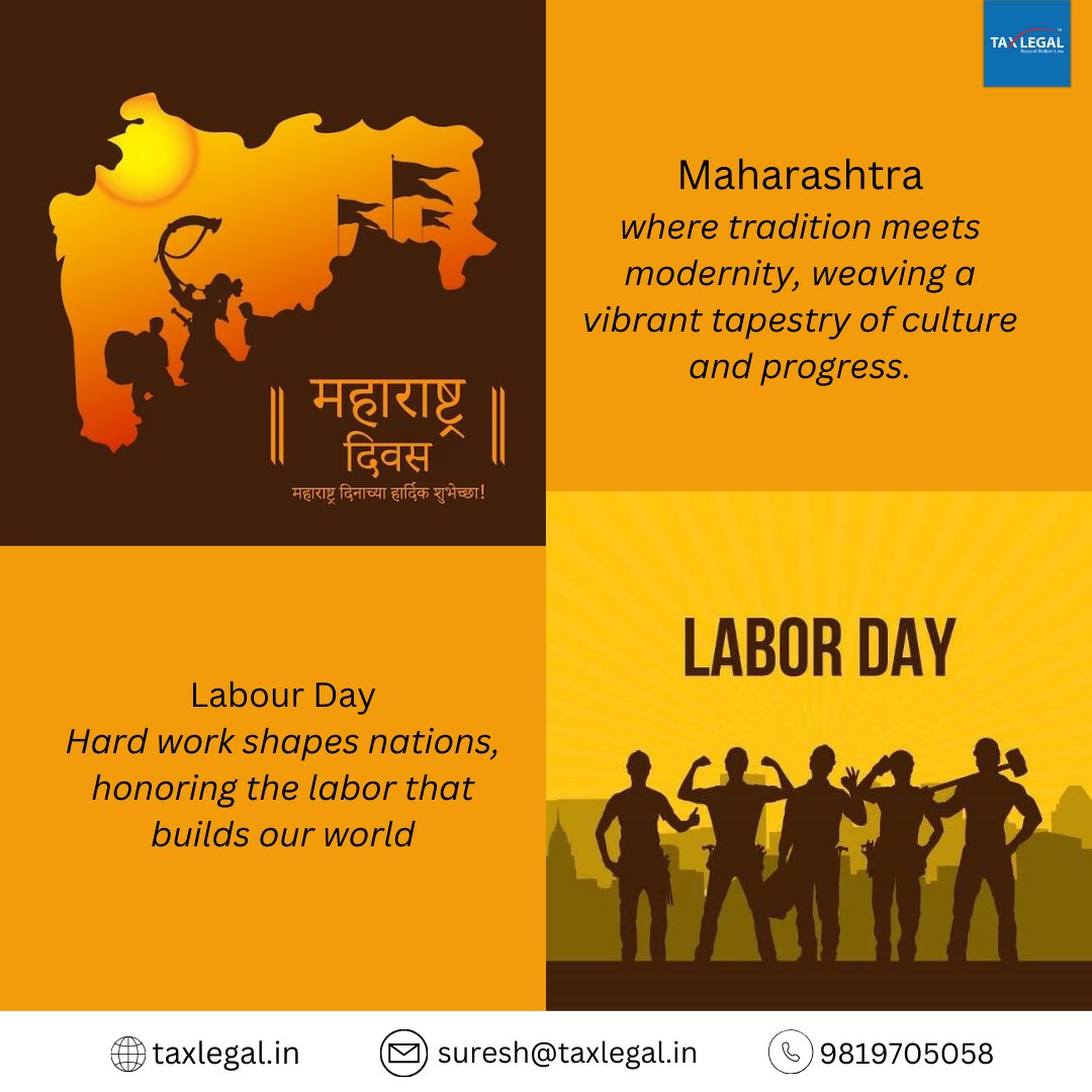 Celebrating Maharashtra Day & International Labour Day! 🌟 Saluting the rich culture, hardworking labor force, and community builders worldwide. 🙌#MaharashtraDay #LabourDay #PrideAndGratitude #CelebrateTogether #TaxLegal #TaxConsultant #GSTConsultant