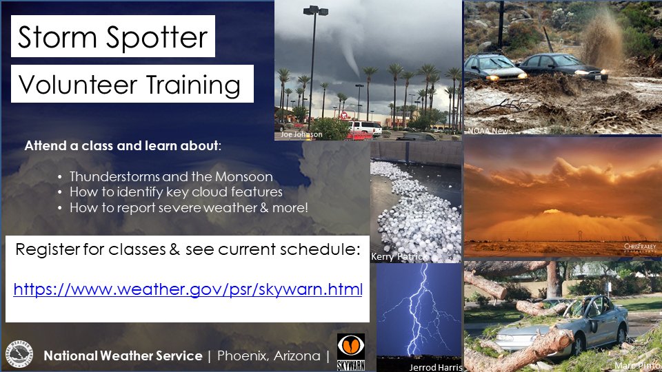 Interested in weather and would like to contribute to public safety? Become a #Skywarn Storm Spotter for NWS Phoenix! We have training classes in May. For schedule and registration, go to weather.gov/psr/skywarn.ht… #azwx