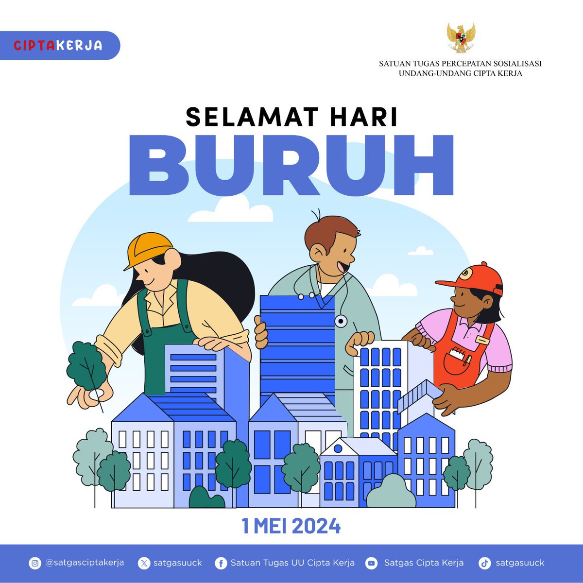 satgasuuck's tweet photo. Halo #SahabatCiptaKerja

Selamat Hari Buruh! 

Hari Buruh diperingati untuk menghargai setiap perjuangan pekerja dalam membangun ekonomi bangsa. UU Cipta Kerja pun hadir untuk melindungi dan memastikan hak-hak pekerja di Indonesia terpenuhi. 

Mari rayakan kegigihan para pekerja! https://t.co/tvWb11kRLS