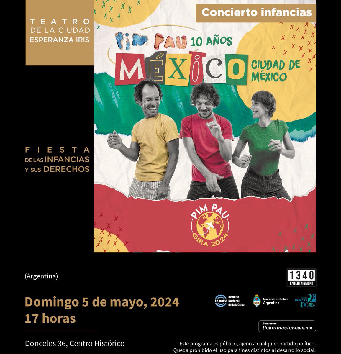 #FelizDiadelNiño y para qué todos los chavales disfruten el fin de semana, ¡Vuelve la Fiesta Tucumpá de PIM PAU a México!, un espectáculo para toda la familia de canciones y juegos en el Teatro de la Ciudad  #PasesDobles para el concierto de este domingo 5 de mayo, RT+ Nombre