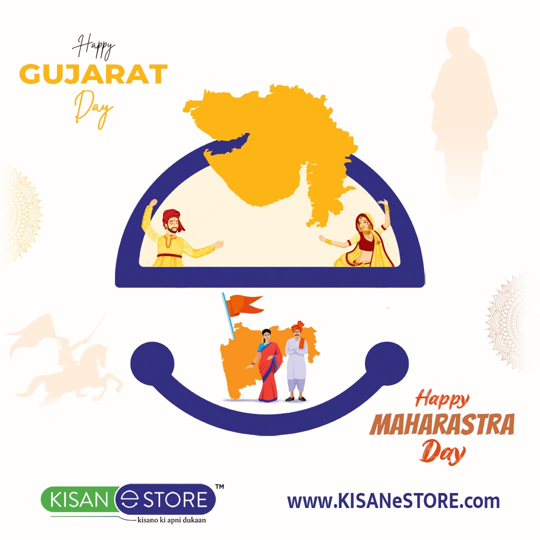 #HappyGujaratday #HappyMaharashtraday #KISANeSTORE kisanestore.com