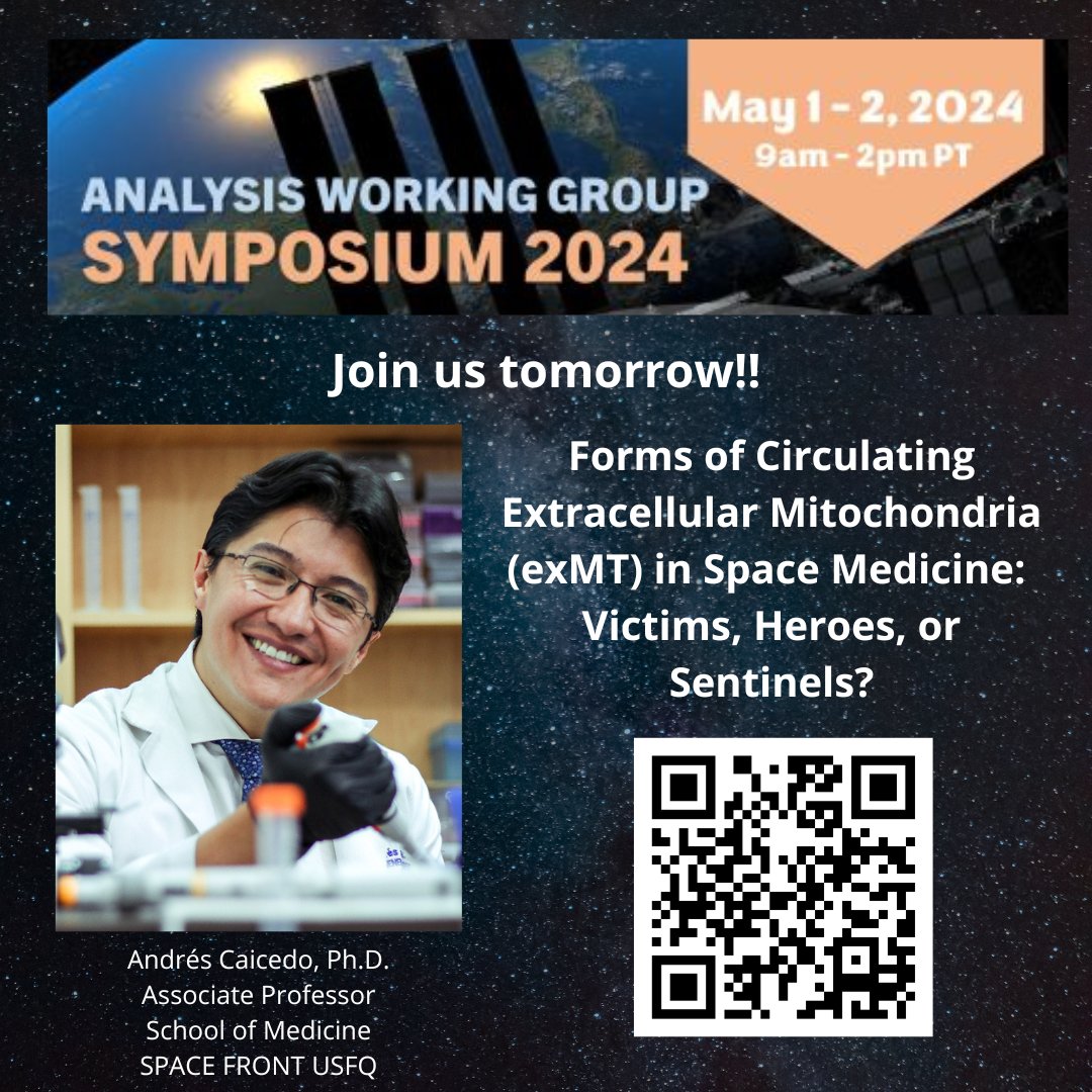 Join us tomorrow for the @NASAGeneLab AWG Symposium! Together with Vero Castañeda (@USFQ_Ecuador - @uandes), we're excited to present our work on ex-mitochondria and cf-mtDNA in astronauts. It's amazing to be part of the AWG community and move space medicine forward! #SpaceFront