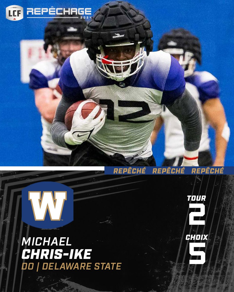 #RepêchageLCF | Tour 2 | Avec le 14e choix, les @Wpg_BlueBombers sélectionnent le DO de l'Université Delaware State (@DelSt_Football) Michael Chris-Ike (@mrmcike). #LCF #CFL #CFLDraft