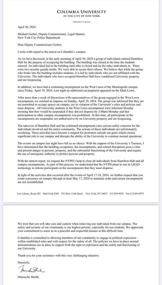 .@Columbia’s letter to NYPD: “We believe that while the group who broke into the building includes students, it is led by individuals who are not affiliated with the University ... we request the NYPD’s help to clear all individuals from Hamilton Hall & all campus encampments.”