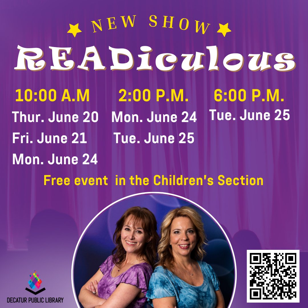 Announcing the summer show schedule for READiculous' NEW SHOW!  Mark your calendars! Free and open to the public in our Children's Section! decaturlibrary.org/READiculous