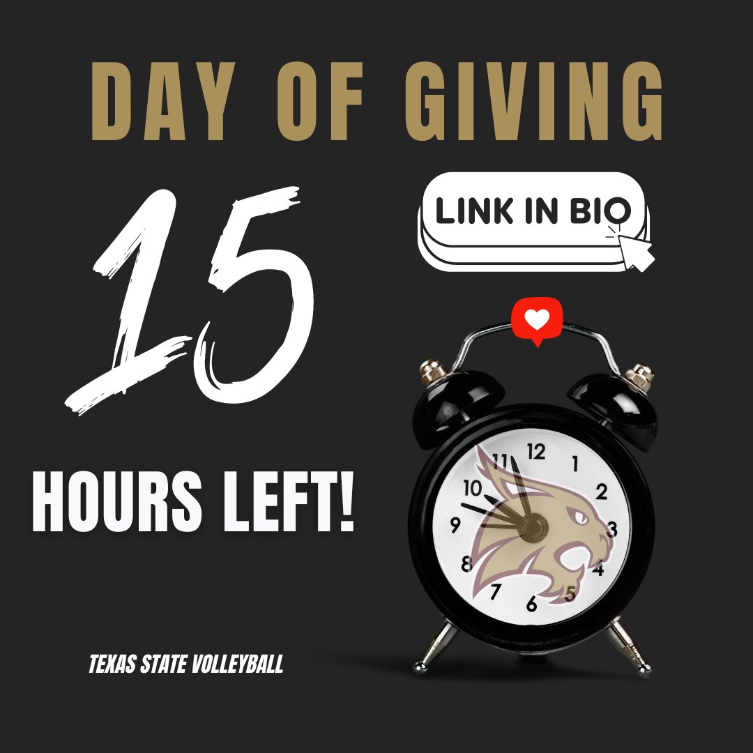 15 hours left to donate towards our Day Of Giving! catfunder.txstate.edu/o/texas-state-…