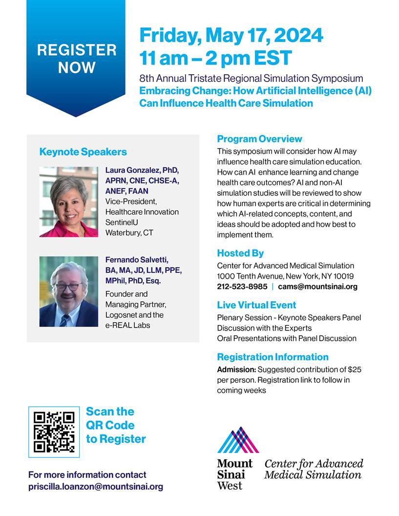 Joseph P. Mathew (@josephpmathew3) on Twitter photo Registration is live for the 8th Annual Tristate Regional Simulation Symposium on Friday May 17th. Theme for this year is Artifical Intelligence and its Influence on Healthcare.
eventbrite.com/e/8th-annual-t…
<a href="/CAMSSimLab/">Center for Advanced Medical Simulation</a> <a href="/SinaiMSW/">Mount Sinai DOM at Morningside and West</a> <a href="/IcahnMountSinai/">Icahn School of Medicine at Mount Sinai</a>
#healthcare #simulation #AI #MedEd Registration is live for the 8th Annual Tristate Regional Simulation Symposium on Friday May 17th. Theme for this year is Artifical Intelligence and its Influence on Healthcare.
eventbrite.com/e/8th-annual-t…
<a href="/CAMSSimLab/">Center for Advanced Medical Simulation</a> <a href="/SinaiMSW/">Mount Sinai DOM at Morningside and West</a> <a href="/IcahnMountSinai/">Icahn School of Medicine at Mount Sinai</a>
#healthcare #simulation #AI #MedEd