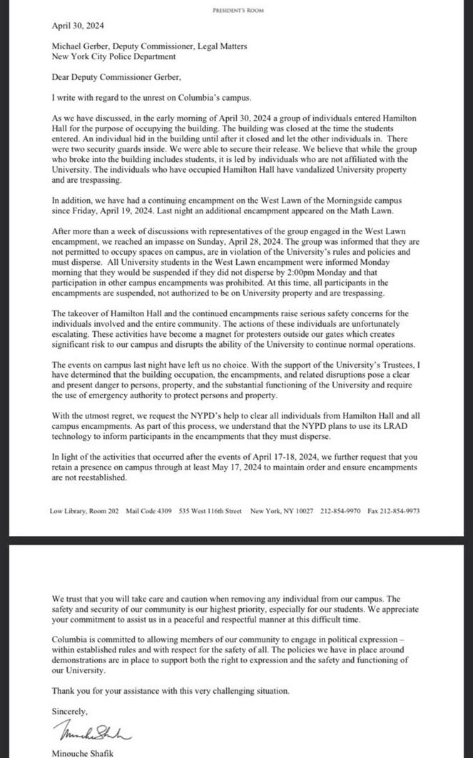 Columbia President Shafik’s letter to the NYPD tonight. She requests continuing police presence on campus until May 17th.