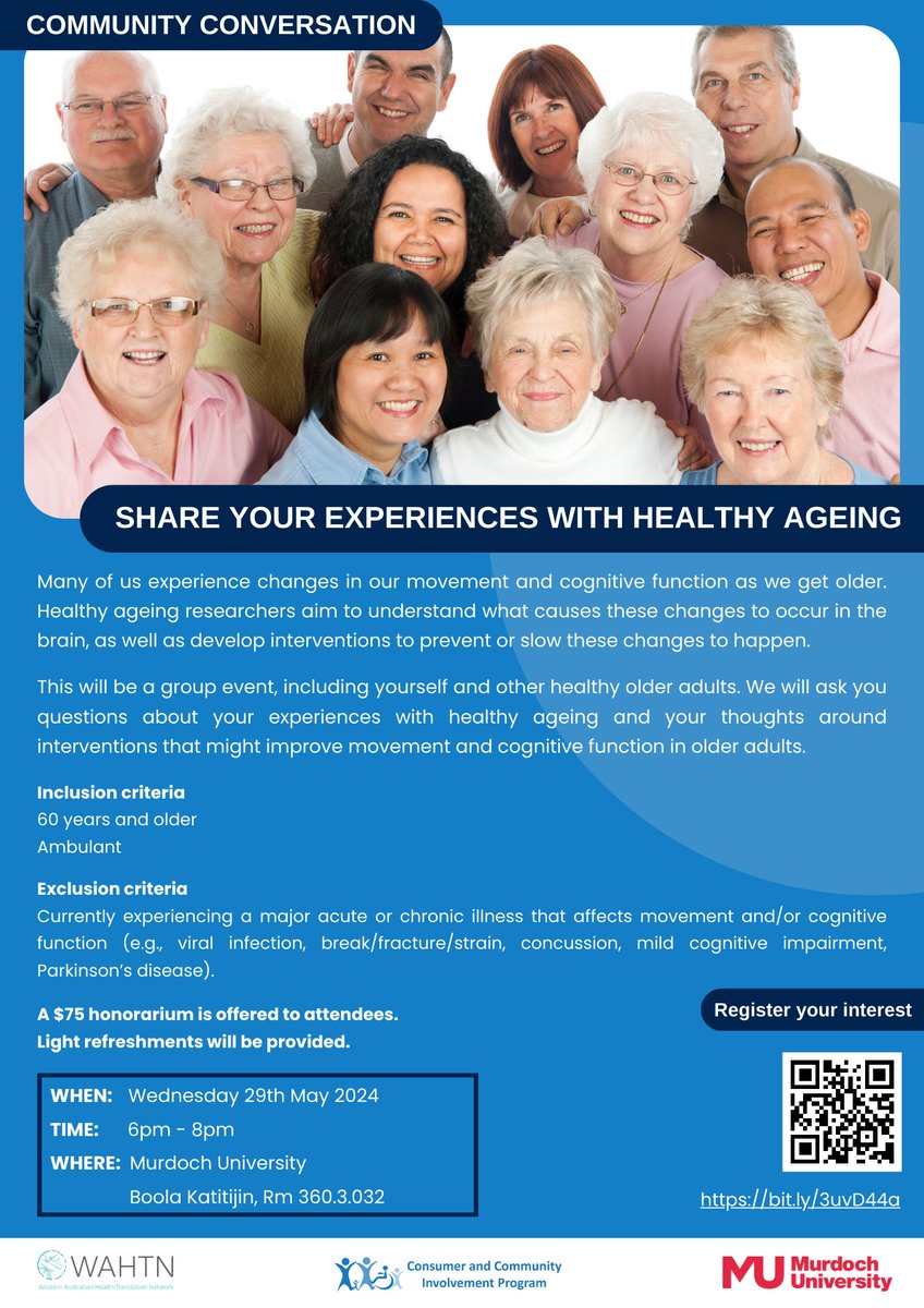Register for the ‘Healthy ageing: exploring changes to cognitive function &amp; movement with age and ideas for early intervention’ Community Conversation being held Wednesday 29th May 2024 6-8pm. Light refreshments and $75 honorarium provided to attendees bit.ly/3uvD44a