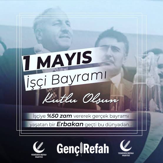 melihguuner's tweet photo. İşçiye %50 zam vererek gerçek bayramı yaşatan bir ERBAKAN geçti bu dünyadan..  #1MAYIS https://t.co/7S2OwQjkx2