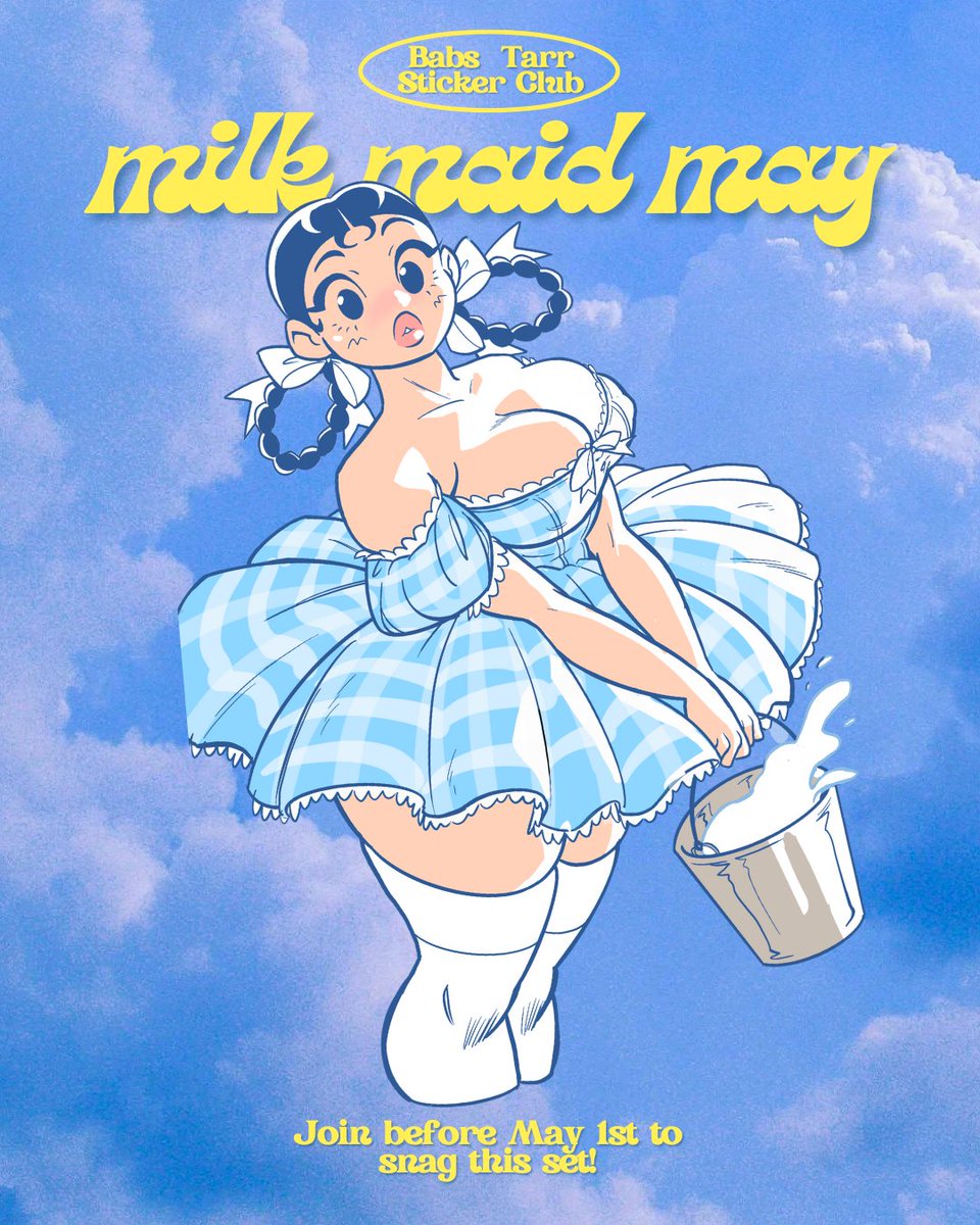 ♡ MILK MAID MAY ♡