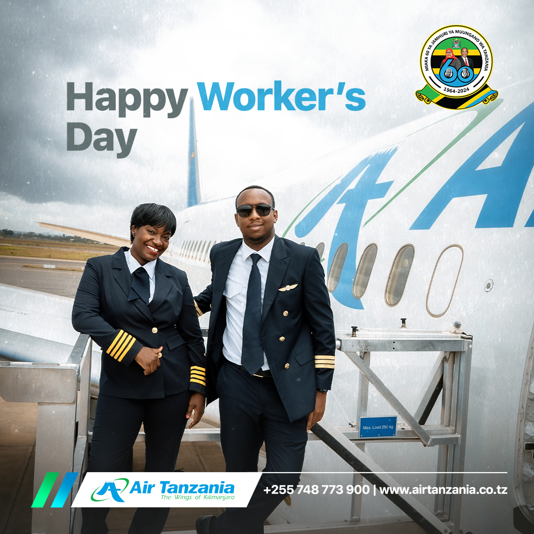 Happy workers' day.

#FlyAirTanzania